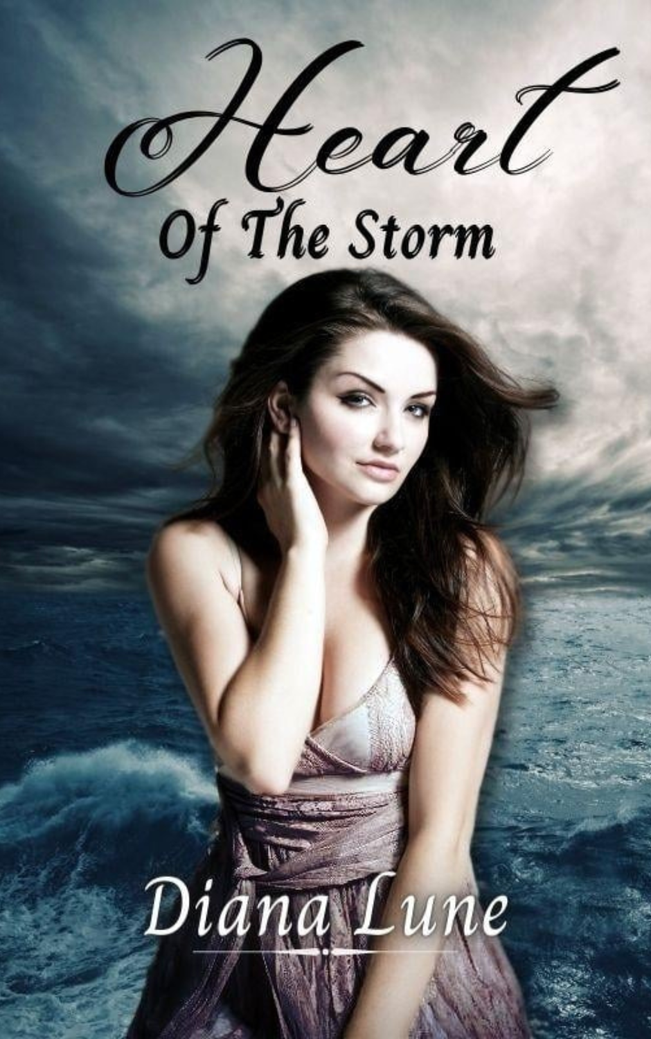 Heart of the Storm. Diana Lune